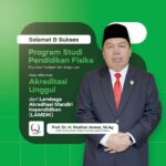 Alhamdulillah Unggul, Prodi Pendidikan Fisika Kembangkan Keilmuan Pendidikan Islami